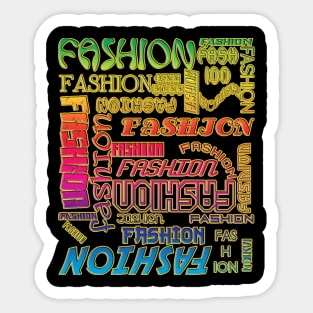 THE WORD FASHION in Many Typefaces by Beautiful WORDSMITH LGBTQIA RAINBOW COLORS Sticker